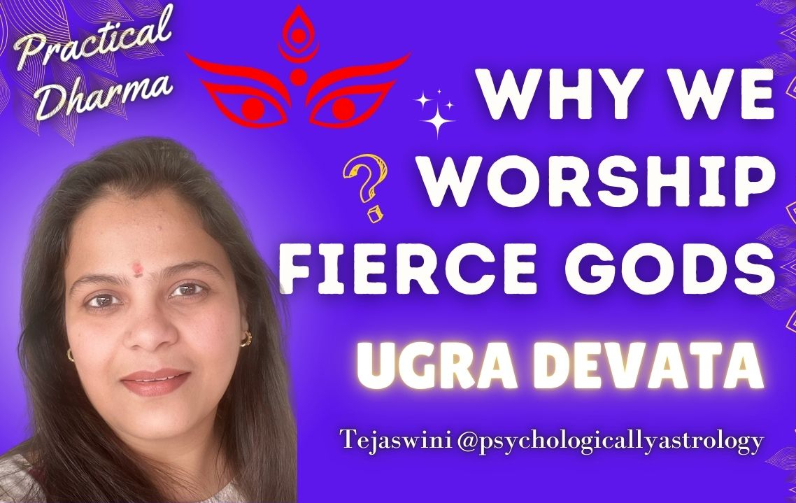 Why Hindus worship fierce gods Ugradevata